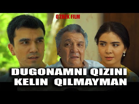 Видео: Dugonamni qizini kelin qilmayman(o'zbek kino) Дугонамни қизини келин қилмайман(ўзбек кино) 2025