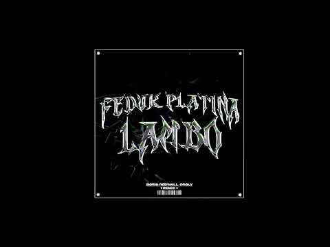 Видео: Платина & Feduk - Ламбо (ORBLY X BORIS REDWALL CLUB REMIX)