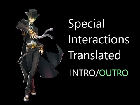 Видео: Перевод специальных взаимодействий BlazBlue Centralfiction Hazama (INTRO/OUTRO)