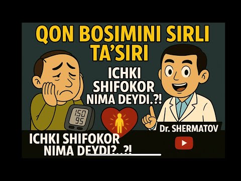 Видео: ҚОН БОСИМИНИ СИРЛИ ТАСИРИ - ИЧКИ ШИФОКОР НИМА ДЕЙДИ…?! Dk_Shermatov efirda!