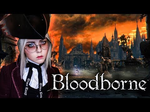 Видео: BLOODBORNE - КРОВАВАЯ ОХОТА