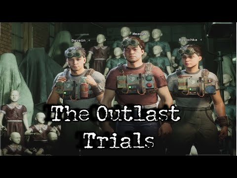 Видео: The Outlast Trials ➤ КООП-СТРИМ #7