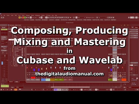 Видео: 10 31 25 Сочинение, продюсирование, сведение и мастеринг в Cubase и Wavelab