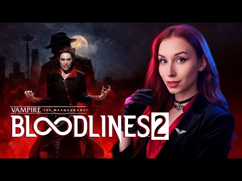 Видео: 🔥 НОВИНКА I Vampire: The Masquerade — Bloodlines 2 #1 ➤ Прохождение И Обзор Игры В 2K
