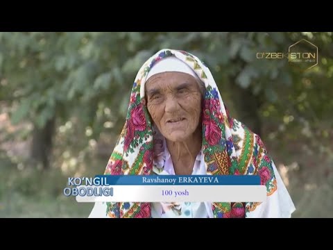 Видео: Ko`ngil obodligi | 100 ёшни қаршилаган онахон Ангренлик Равшаной Эркаева ҳаёти [16.09.2022]