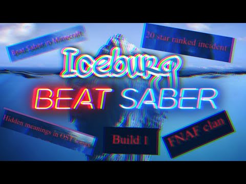Видео: Айсберг Beat Saber