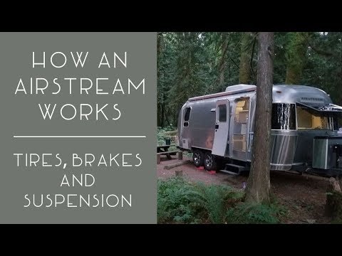Видео: Как работает Airstream (и другие автодома) — шины, тормоза и подвеска