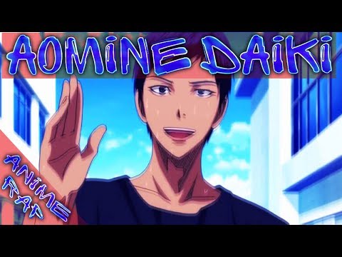 Видео: Аомине Дайки - Рэп / Музыка - Aomine Daiki - Rap / Music - Баскетбол Куроко