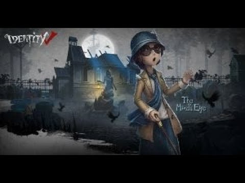 Видео: Identity V №23 Как тащить за Слепую(mind's eye)