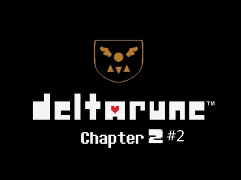 Видео: прохожу deltarune 2 глава 2 часть