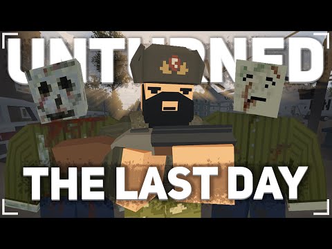 Видео: ПОСЛЕДНИЙ ДЕНЬ В UNTURNED?! - ВЫЖИВАНИЕ RP | THE LAST DAY