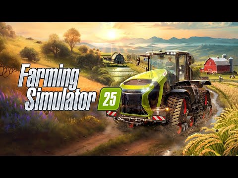 Видео: Farming Simulator 25 - Первый запуск. Знакомство с игрой. Самая ожидаемая новинка