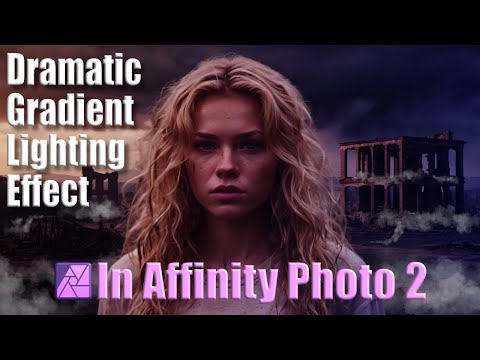 Видео: Эффект драматического градиентного освещения в Affinity Photo 2