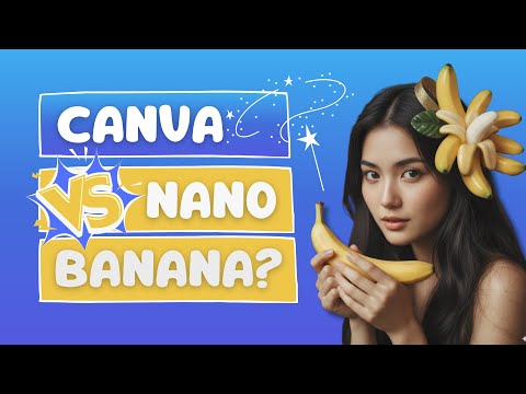 Видео: Nano Banana vs Canva AI | Сравнение AI для генерации и редактирования фото 2025