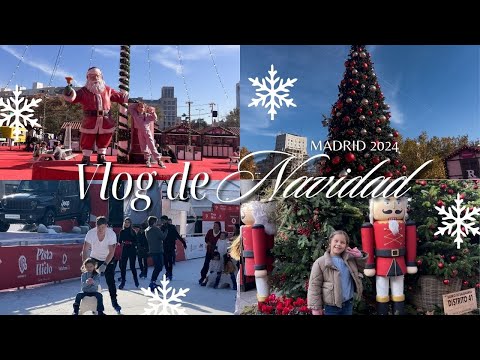 Видео: Рождество в Мадриде 2024 VLOG MADRID