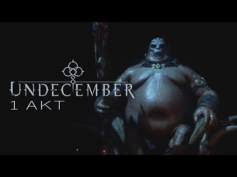 Видео: UNDECEMBER - Финальный босс 1 акта - Вождь Пакусо