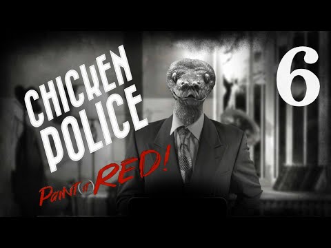 Видео: Психлечебица и Перестрелки - Chicken Police - Прохождение 6