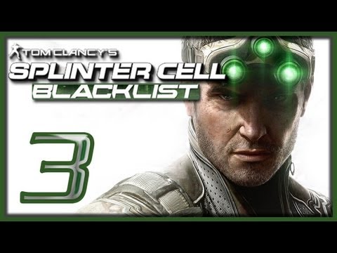 Видео: Tom Clancy's Splinter Cell: Blacklist - Прохождение [#3] | PC