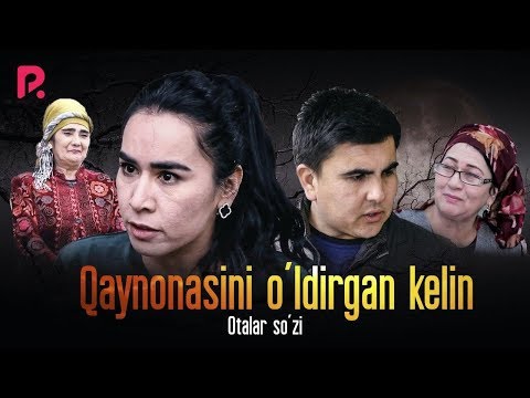 Видео: Otalar so'zi - Qaynonasini o'ldirgan kelin | Оталар сузи - Кайнонасини улдирган келин #UydaQoling