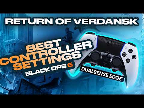 Видео: Лучшие настройки для контроллера DualSense Edge в RETURN OF VERDANSK 2025! (Black Ops 6, сезон 3)