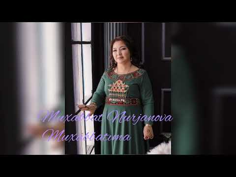 Видео: Muxabbat Nurjanova - Muxabbatima | Мухаббат Нуржанова - Мухаббатыма