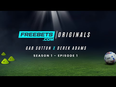 Видео: Гэб Саттон x Дерек Адамс — Большое интервью | Freebets.com Originals