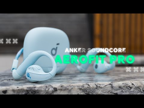 Видео: Премиальная Открытость 🔥 Беспроводные наушники Anker Soundcore Aerofit Pro