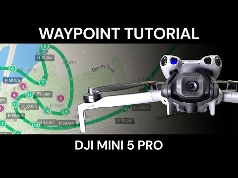 Видео: Учебное пособие по точкам маршрута для DJI Mini 5 Pro: как создать миссию по точкам маршрута