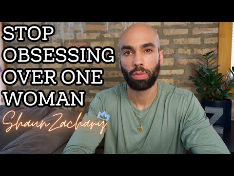 Видео: Перестаньте зацикливаться на одной женщине