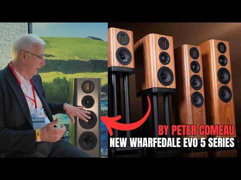 Видео: Совершенно новая серия Wharfedale EVO 5 от Питера Комо — EVO 5.1, EVO 5.2, EVO 5.3, EVO 5.4