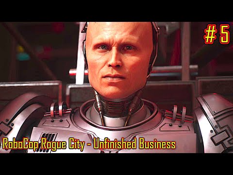 Видео: RoboCop Rogue City - Unfinished Business прохождение часть 5