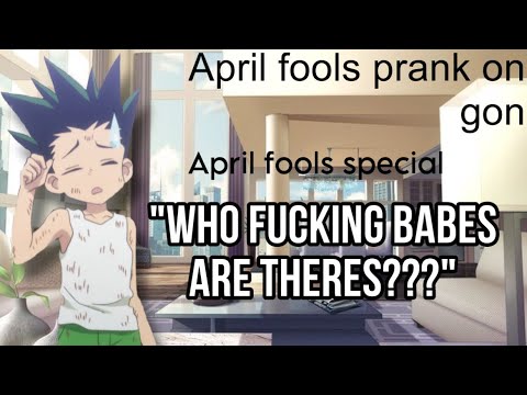 Видео: Pranking Gon! || Killua x Listener || Специальный выпуск ко Дню дурака