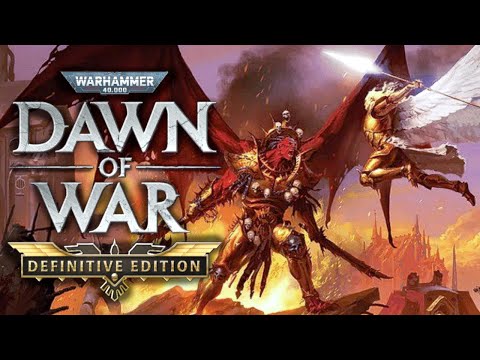 Видео: ВЕЧЕРОЧЕК НА ПОЛЯХ СРАЖЕНИЙ DAWN OF WAR