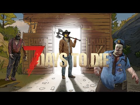 Видео: ХАРДКОРНОЕ ВЫЖИВАНИЕ В 7 Days To Die