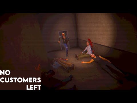 Видео: КОРИДОР ТРУПОВ - No Customers Left