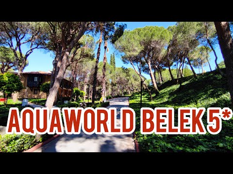 Видео: AQUAWORLD BELEK (MANAGED BY MP HOTELS) 5* Бюджетный отдых в Белеке! Турция!