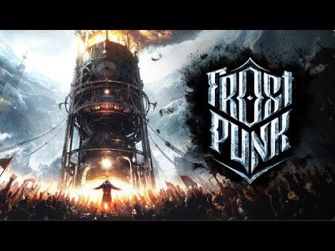 Видео: Frost punk. Остання осінь - останній квест