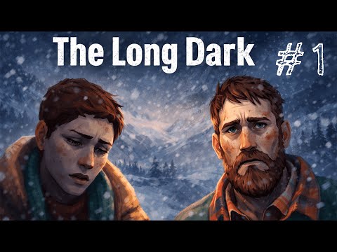 Видео: Крушение разделило нас. Я ищу жену в замёрзшем мире | Прохождение The Long Dark #1