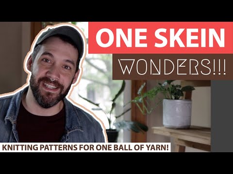 Видео: One Skein Wonders | Узоры для вязания из одного мотка пряжи