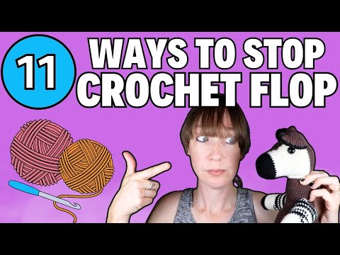 Видео: Как исправить гибкие головы амигуруми — 11 советов по вязанию крючком