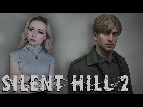 Видео: ДОБРО ПОЖАЛОВАТЬ В НОВЫЙ САЙЛЕНТ ХИЛЛ - SILENT HILL 2 Remake #1