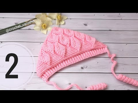 Видео: Чепчик - шапочка "Листья" крючком. Часть - 2//Crochet hat//Crochet Cap