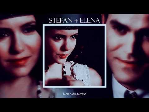 Видео: ►Stefan+Elena||Люби меня долго.