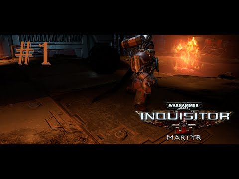 Видео: Warhammer 40,000 Inquisitor - Martyr | ВЫСАДКА НА КОСМИЧЕСКИЙ СКИТАЛЕЦ | #1