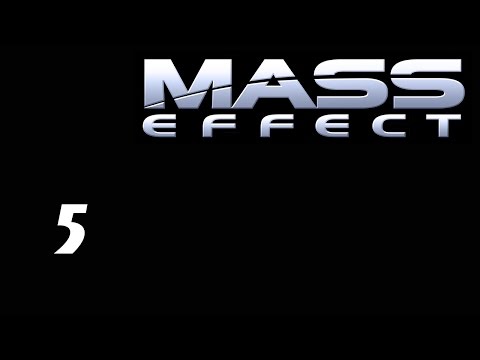 Видео: Прохождение Mass Effect►№5