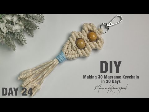 Видео: День 24 | Делаем 30 брелоков в технике макраме за 30 дней