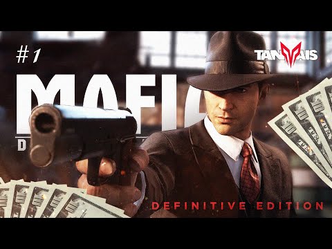 Видео: 1 | Mafia: Definitive Edition | Как простой водитель стал гангстером. Погружение в 30-е