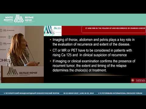 Видео: КТ и МРТ в последующем лечении и рецидиве рака яичников (Lucia Manganaro)