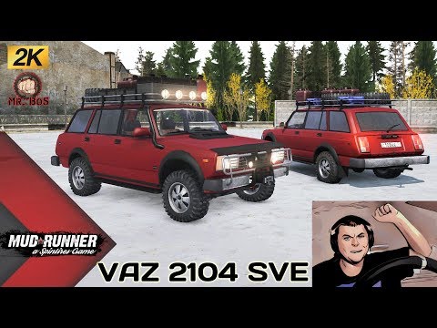 Видео: ВАЗ 2104 SVE Честный Обзор мода Spintires MudRunner