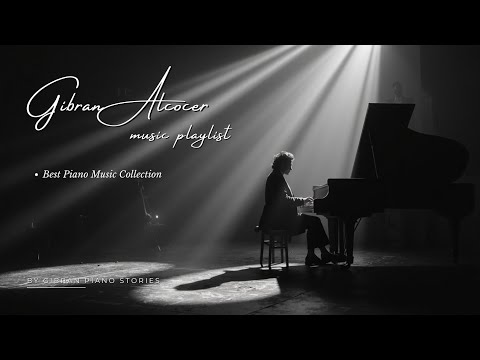 Видео: Gibran Alcocer ~ Эмоциональное Пиано | Кинематическое Путешествие и Глубокая Музыка для Размышлений